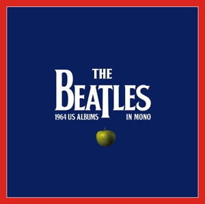 BEATLES - THE BEATLES: 1964 U.S. ALBUMS IN MONO