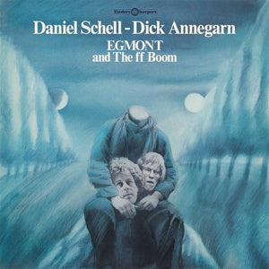 Schell, Daniel & D... - Egmont and the Ff Boom