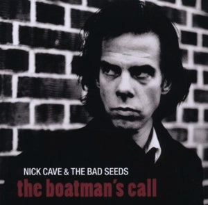 Nick Cave & the Ba... - Boatmans Call