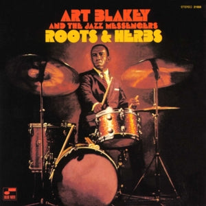 ART BLAKEY & THE J... - ROOTS AND HERBS