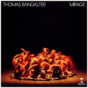 Bangalter, Thomas - Mirage - Ballet For 16...