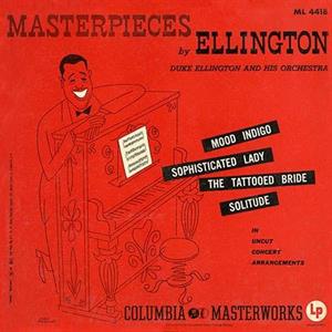 Ellington, Duke & ... - Masterpieces By Ellington