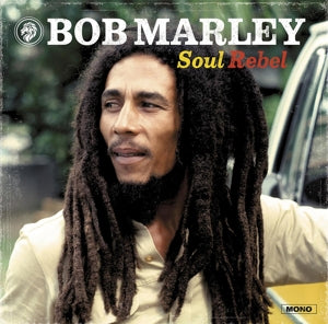 Marley, Bob - Soul Rebel