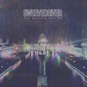 Swervedriver - World's Fair Ep