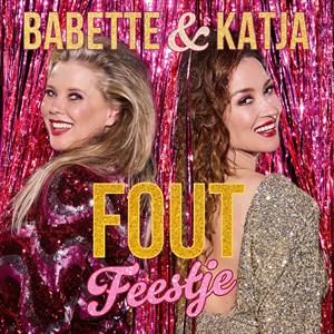 Babette & Katja - 7-Fout Feestje
