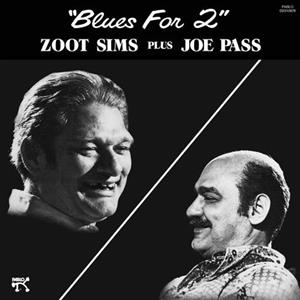 Pass, Joe & Zoot Sims - Blues For 2