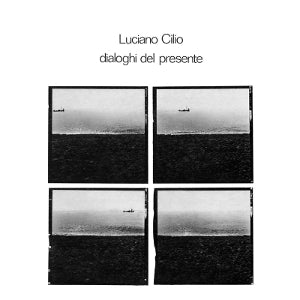 Cilio, Luciano - Dialoghi Del Presente