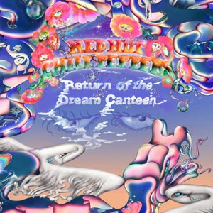 Red Hot Chili Peppers - Return of the Dream Ca...