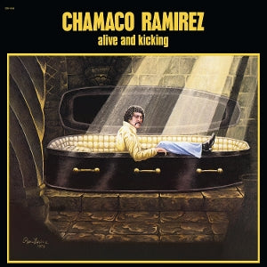 Ramirez, Chamaco - Alive and Kicking