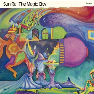 Sun Ra - Magic City