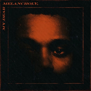 Weeknd - My Dear Melancholy (Compact Disc)