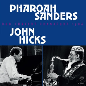 Sanders, Pharoah & Joh... - Duo Concert Frankfurt ...