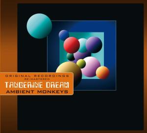 Tangerine Dream - Ambient Monkeys (Compact Disc)