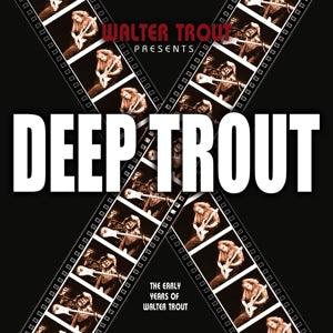 Trout, Walter - Deep Trout (Compact Disc)
