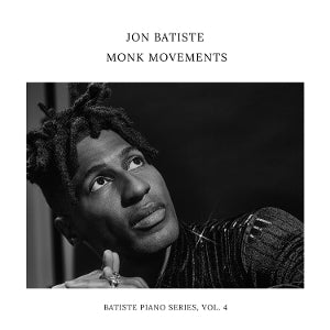 Batiste, Jon - Monk Movements