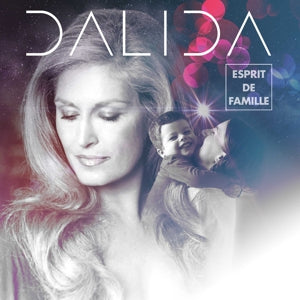 Dalida, Dalida - Esprit De Famille (Compact Disc)