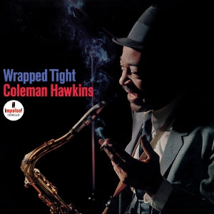 Hawkins, Coleman - Wrapped Tight