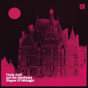 Uncle Acid & the D... - Shapes of Midnight