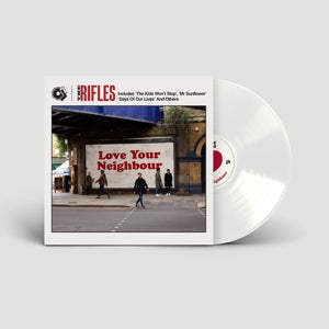 RIFLES - LOVE YOUR NEIGHBOUR