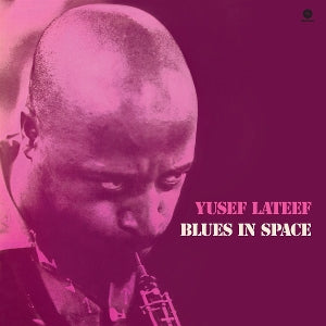 LATEEF, YUSEF - BLUES IN SPACE