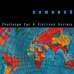 Unwound - Challenge For a Civili...