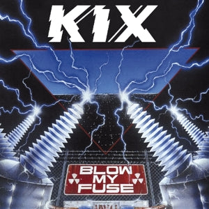 Kix - Blow My Fuse (Compact Disc)