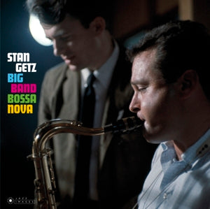 Getz, Stan - Big Band Bossa Nova/Ja... (Compact Disc)