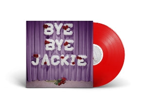 CARTER, LAURA-MARY - BYE BYE JACKIE