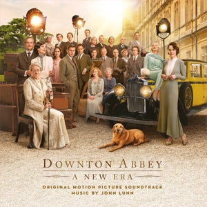 John Lunn, the Chamber... - Downton Abbey: a New Era