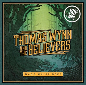 Wynn, Thomas and the B... - Wade Waist Deep