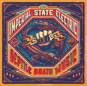 IMPERIAL STATE ELECTRIC - REPTILE BRAIN MUSIC