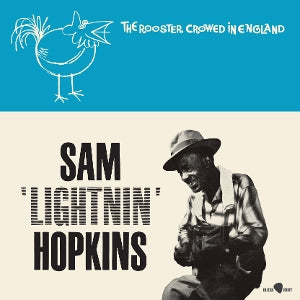 Hopkins, Lightnin' - Rooster Crowed In England
