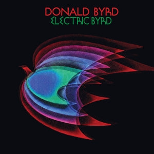 Byrd, Donald - Electric Byrd (Compact Disc)