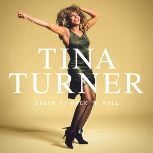 Turner, Tina - Queen of Rock 'N' Roll