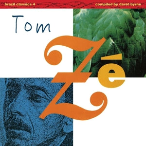 Ze, Tom - Brazil Classics 4: the...