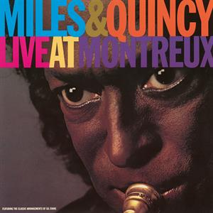 Davis, Miles & Quincy ... - Live At Montreux