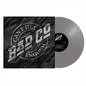 Bad Company - Can't Get Enough: a Tr...