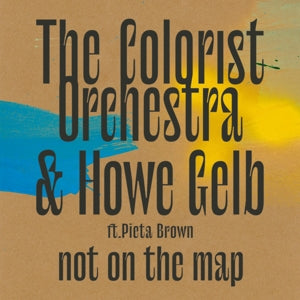 Colorist Orchestra &Am... - Not On the Map