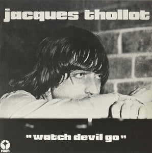 Thollot, Jacques - Watch Devil Go