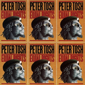 TOSH, PETER - EQUAL RIGHTS