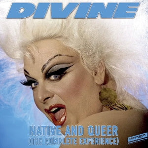 Divine - Native and Queer (the ...