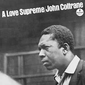 Coltrane, John - A Love Supreme