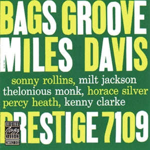 Miles Davis, the Moder... - Bags' Groove
