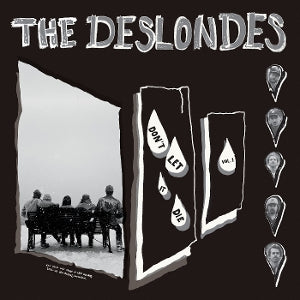 Deslondes - Don't Let It Die: Vol. 1