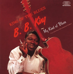 King, B.B. - King of the Blues + My... (Compact Disc)
