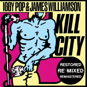 POP, IGGY - KILL CITY