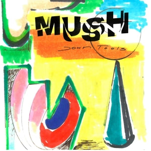Mush - Down Tools (Compact Disc)