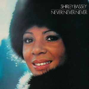 Bassey, Shirley - Never, Never, Never