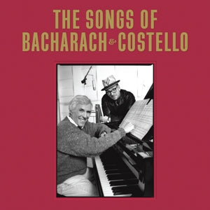 Elvis Costello, Burt B... - Songs of Bacharach &Am...