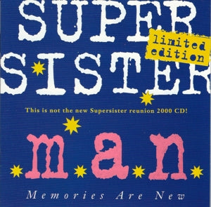 Supersister - M.A.N. (Memories Are New) (Compact Disc)